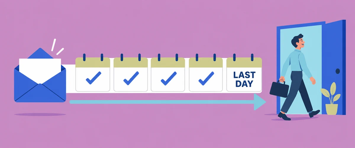 An illustration of a calendar timeline running from a resignation envelope to an open office door, with workdays ticked and the final one marked LAST DAY.